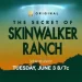 “The Secret of Skinwalker Ranch” Season 6 Premieres on Tuesday, June 3rd, 2025, @ 8/7c on The HISTORY Channel [VIDEO]