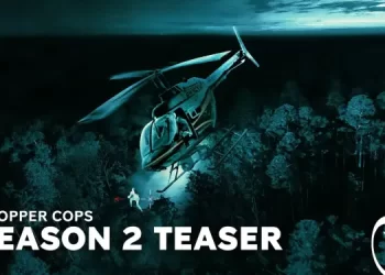 “Chopper Cops” – Season 2 Teaser – Paramount+ [VIDEO]