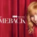 HBO Original Comedy Series “The Comeback” Returns for a Third and Final Season [VIDEO]