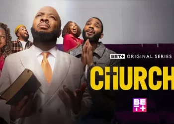 BET+ Workplace Comedy “Churchy” Season Two Return Set for August 21 [VIDEO]