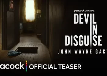 Peacock Releases Teaser Trailer, and Announces Premiere Date for “Devil in Disguise: John Wayne Gacy” [VIDEO]