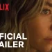 Official Netflix Trailer for “Night Always Comes” [VIDEO]