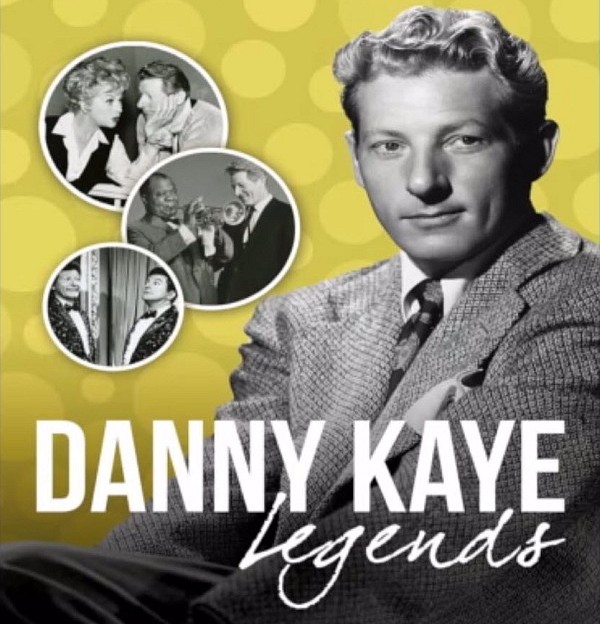 Danny Kaye: Legends