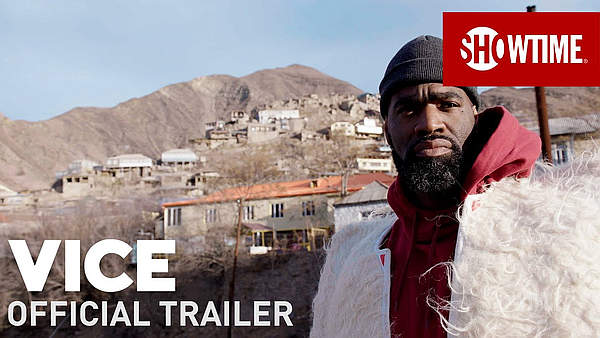 Showtime(R) Releases Trailer for New Docu-Series “Vice” Series Premieres On Sunday, March 29 At 8PM [VIDEO]