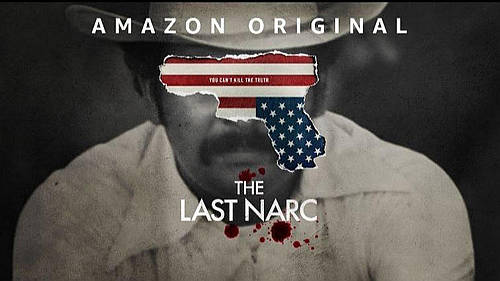 The Amazon Prime Video Four-Part Docuseries “The Last Narc” will Premiere May 15 [VIDEO]