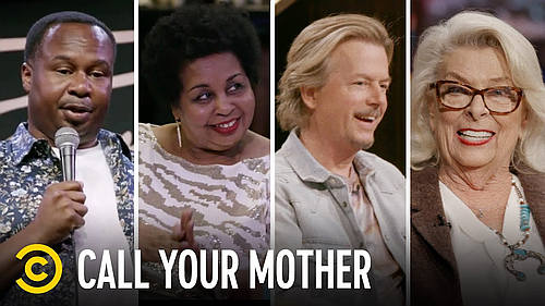 Comedy Central Special! “Call Your Mother” Sunday, May 10 @ 10PM on Comedy Central [VIDEO]