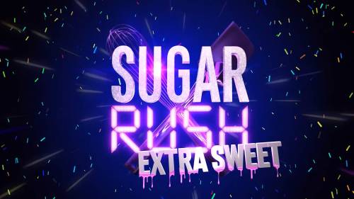 Season Three of “Sugar Rush” Debuts on Netflix July 31 [VIDEO]