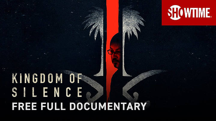 Showtime(R) Offers New Documentary “Kingdom of Silence” for Free on the Second Anniversary of the Murder of Jamal Khashoggi [VIDEO]