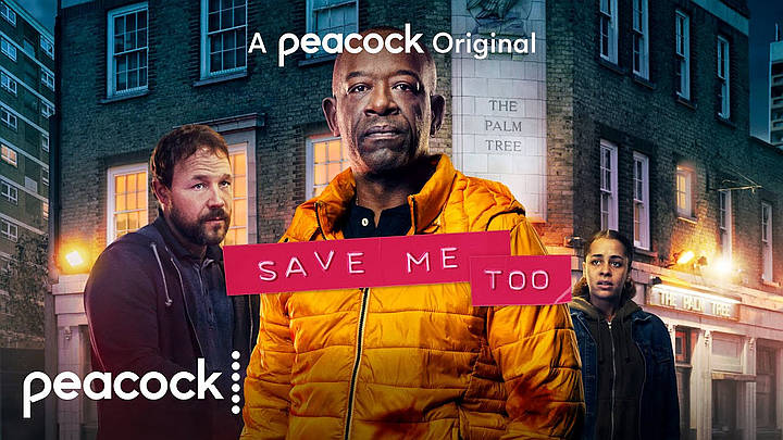 A New Gripping Drama “Save Me Too” to Launch on Peacock on Thursday, November 5 [VIDEO]