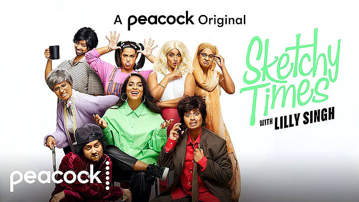 Peacock Surprise Drop: “Sketchy Times with Lilly Singh” Late-Night Special – Available Now [VIDEO]