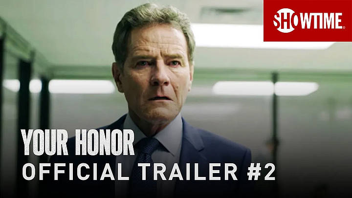 Showtime(R) Announces Sunday, December 6 Premiere Date for “Your Honor” A 10-Episode Legal Thriller Starring Bryan Cranston [VIDEO]