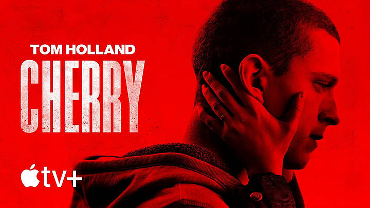 An Epic Odyssey of Romance, War, Drug Addiction, and Crime – “Cherry” on Apple TV+ March 12 [VIDEO]