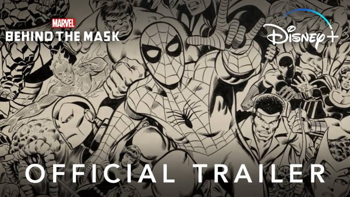Disney+ Official Trailer: “Marvel’s Behind the Mask,” the New Documentary Special Starts Streaming February 12 [VIDEO]