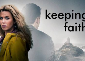 Critically Acclaimed Acorn TV Original “Keeping Faith” Concludes with Final Season on Monday, April 12
