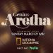 TONIGHT! Iconic Marquees Across 20 Music Venues Nationwide Honor the Legendary Queen of Soul, Aretha Franklin See the Premiere of “Genius: Aretha” Sunday, March 21 on National Geographic.