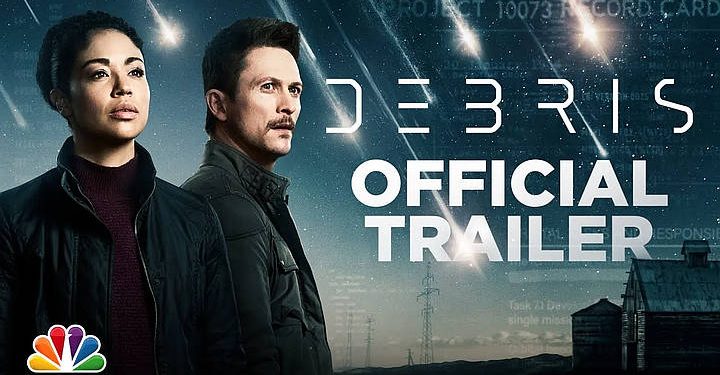 TONIGHT New Series! “Debris” Monday, March 1 @ 10PM on NBC [VIDEO]
