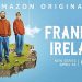 Amazon Prime Video Debuts Official Trailer for “Frank of Ireland” from Brian and Domhnall Gleeson, and Michael Moloney [VIDEO]