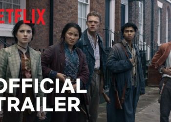 Official Netflix Trailer: “The Irregulars” A Crew of Misfits Investigate a Series of Supernatural Crimes in Victorian London for Dr. Watson and his shadowy associate, Sherlock Holmes [VIDEO]