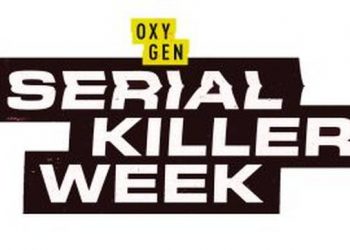 Oxygen Dares Disciples of True Crime Not to Look Away During the “Serial Killer Week” Event Beginning Saturday, April 10