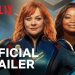 Official Netflix Trailer: “Thunder Force” Starring Melissa McCarthy and Octavia Spencer [VIDEO]