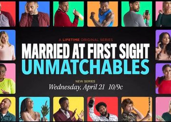 Unlucky in Love Singles Get Another Chance at Romance with the New Spinoff Series “Married at First Sight: Unmatchables” Premiering April 21 [VIDEO}