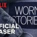 Official Netflix Teaser: “Worn Stories,” an Original Documentary [VIDEO]