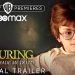 The Official HBO Max Trailer: “The Conjuring: The Devil Made Me Do It” [VIDEO]