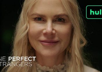 Official Hulu Trailer for David E. Kelley’s “Nine Perfect Strangers” From the The New York Times Bestselling Book by Liane Moriarty [VIDEO]