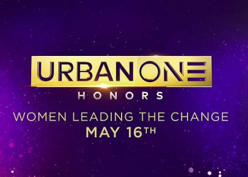 Urban One Honors Pays Tribute to Black Women Leading the Change with Performances by Jazmine Sullivan, Da Brat, Le’Andria Johnson, Avery Sunshine, Kim Burse and the KB Players, and More Airing Sunday, May 16 @ 9PM [VIDEO]