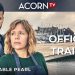 Acorn TV Original Seaside Murder Mystery “Whitstable Pearl” Docks Monday, May 24