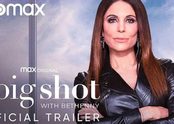 HBO Max Debuts Official Trailer for the Max Original “The Big Shot with Bethenny,” Premiering April 29