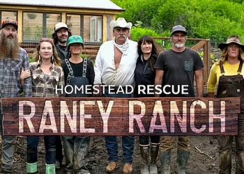 It’s Life or Death on the Homestead in an All-New Season of “Homestead Rescue: Raney Ranch” Premiering May 6 @ 8PM on Discovery