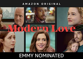 Season Two of “Modern Love” to Premiere August 13 on Amazon Prime Video