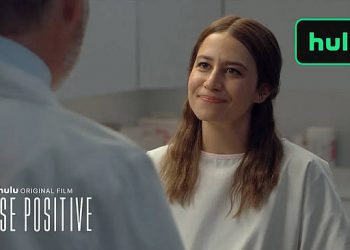 Offical Hulu Teaser Trailer “False Positive”