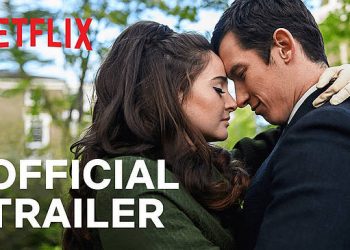 Official Netflix Trailer for “The Last Letter from Your Lover” Premieres July 23 [VIDEO]