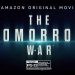 Official Prime Video Trailer “The Tomorrow War” which Premieres on July 2 [VIDEO]