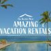 Official Netflix Trailer for “The World’s Most Amazing Vacation Rentals” A New Series Debuting June 18 [VIDEO]