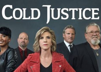 Oxygen’s True Crime Investigative Series “Cold Justice” Is Back for a New Season Beginning Saturday, July 10 @ 8PM ET/PT [VIDEO]