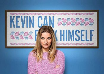 “Kevin Can F**K Himself” Premieres on AMC June 20 @ 9PM [VIDEO]