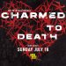 Love Is a Weapon in Oxygen’s Chilling New Series “Charmed to Death” Premiering Sunday, July 18 @ 7PM ET/PT