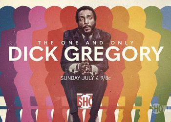 Showtime(R) Releases Trailer for “The One and Only Dick Gregory” from Director Andre Gaines and Executive Producers Kevin Hart and Lena Waithe [VIDEO]