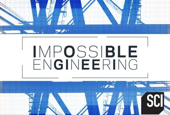 The Devil Is in the Details: Don’t Miss the Return of Science Channel’s Hit Series “Engineering Catastrophes” and “Impossible Engineering” Premiering June 9