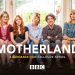 Eccentric Comedy Series “Motherland” Returns Exclusively to Sundance Now on Thursday, July 8