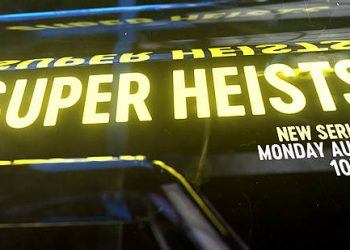 Follow the Money in New CNBC Primetime Series “Super Heists” Premiering Monday, August 9 @ 10PM [VIDEO]