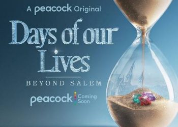 Peacock Expands on the Beloved Daytime Phenomenon with Limited-Series “Days of Our Lives: Beyond Salem”