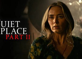 “A Quiet Place Part II” Is Now Streaming on Paramount+ [VIDEO]