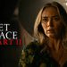 “A Quiet Place Part II” Is Now Streaming on Paramount+ [VIDEO]
