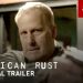Showtime Releases Trailer for the Upcoming Drama Series, “American Rust” [VIDEO]