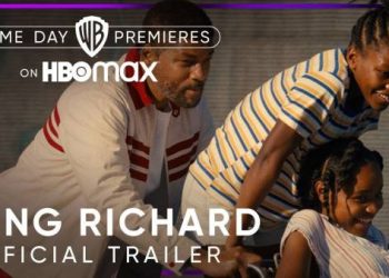 See the Official HBO Max Trailer for the New Movie, “King Richard” [VIDEO]