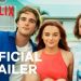 Official Netflix Trailer for the Film “The Kissing Booth 3” Coming August 11 [VIDEO]